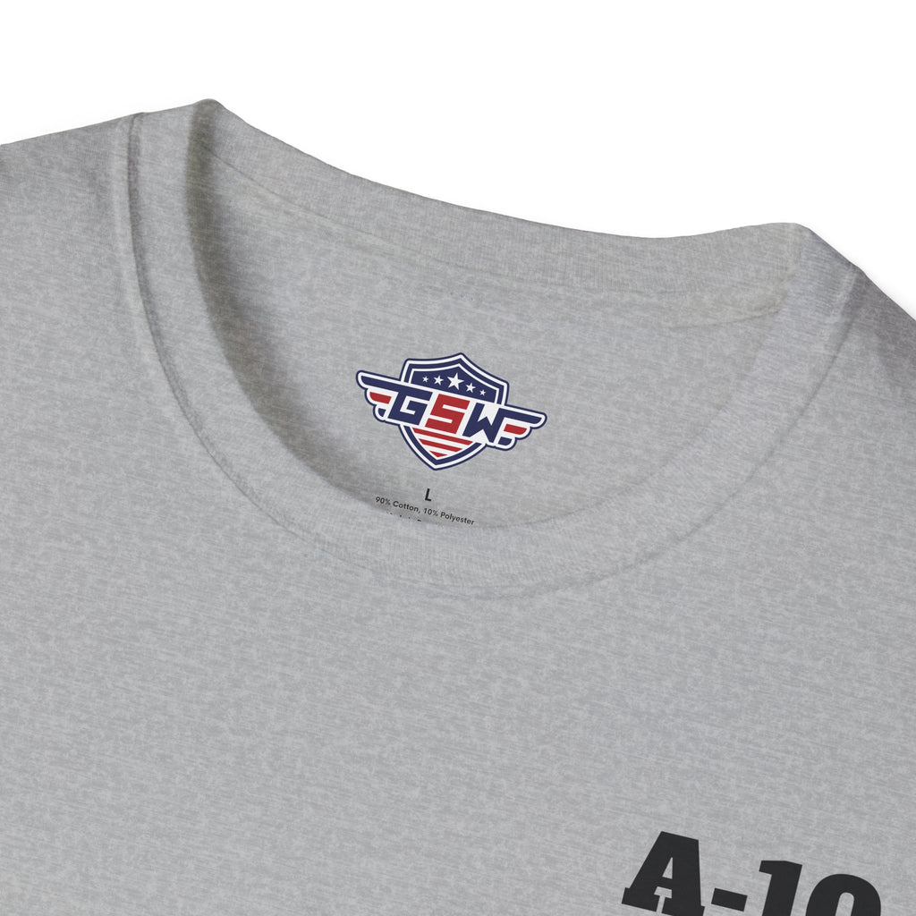 A-10 Brrrt! Military Jet T-Shirt — "BRRRRT!! If you heard it it was not meant for you!!"